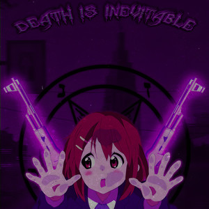 Death Is Inevitable