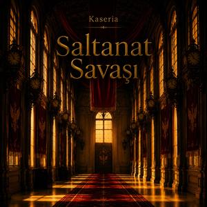 SALTANAT SAVAŞI