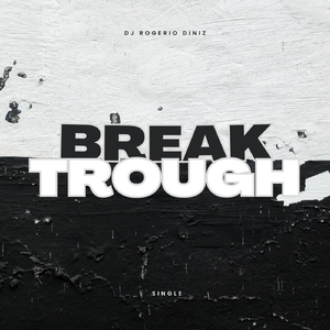 Break Trough (Extended Mix)