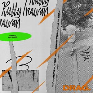Drag.