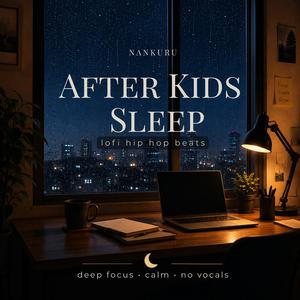 After Kids Sleep