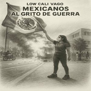 Mexicanos al Grito de Guerra