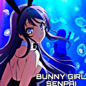 Bunny Girl Senpai