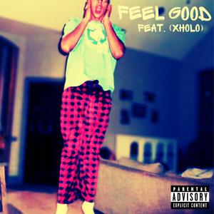 FEEL GOOD
