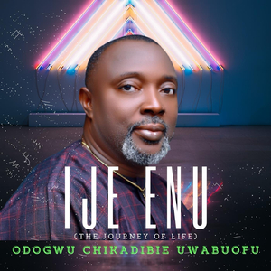 Ije Enu (the Journey of Life)