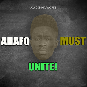 Ahafo Must Unite