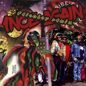 A Tribe Called Quest-1nce again（Felonboy remix）