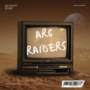ARC Raiders (We Crankin') Gamer Remix