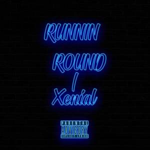 Runnin' Round