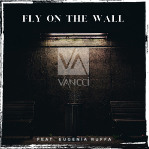 Fly on the Wall (feat. Eugenia Ruffa)