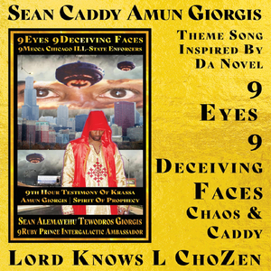 9Eyes 9Deceiving Faces Chaos And Caddy