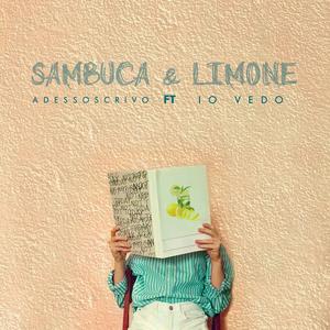 Sambuca e Limone (feat. Iovedo)