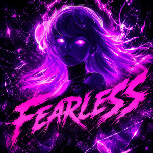 FEARLESS