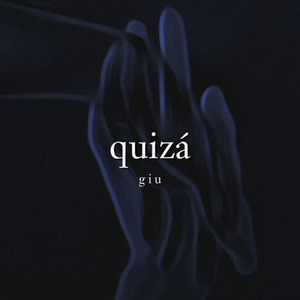 Quizá