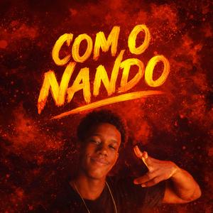 COM O NANDO (feat. Dj Tibeiras)