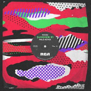 Summer 91 (Looking Back) (Melé Extended Remix)