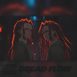 DREAD FLOW (feat. TJO)