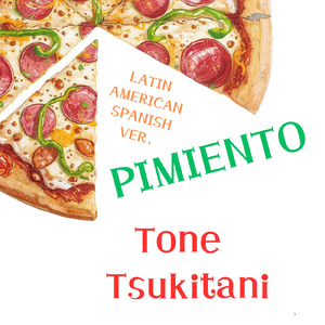 PIMIENTO (LATIN AMERICAN SPANISH VER.)