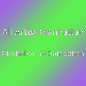 Marhaban Ya Ramadhan