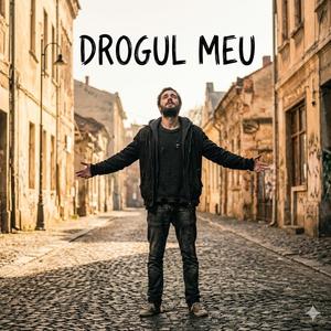 Drogul Meu