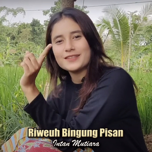 Riweuh Bingung Pisan