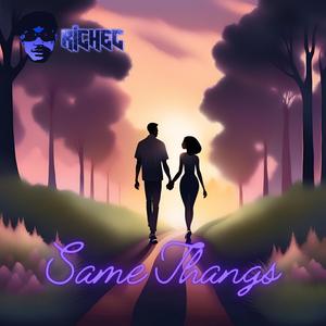 Same Thangs (Radio Edit)