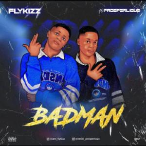 Badman (feat. Prosperlious)