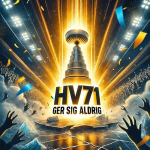 HV 71 (Vi ger oss aldrig)
