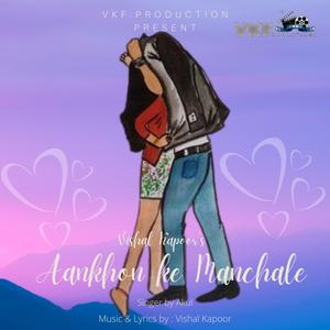 Aankhon Ke Manchale (feat. Akul)