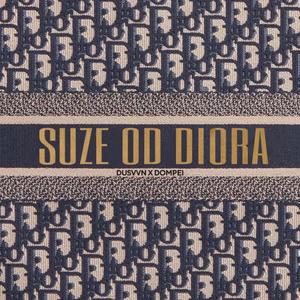 Suze od Diora (feat. Dompei)
