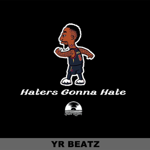 Haters Gonna Hate（Prod. Franco.D）