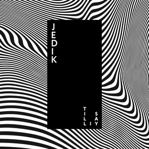 Till I Say (Original Mix)