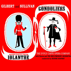 The Gondoliers: For Everyone Who Feels Inclined