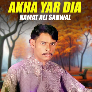 Akha Yar Di A