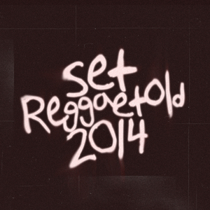 Set ReggaetOLD - Mix 2014 (Remix)