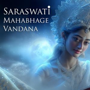 Saraswati Mahabhage Vandana
