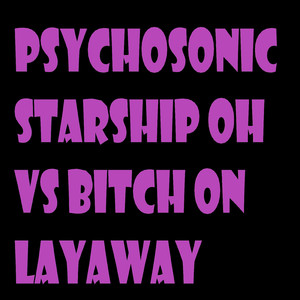 I Got a Bitch on layaway!