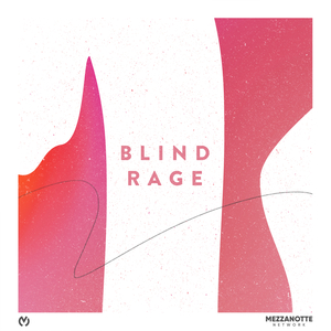Blind Rage