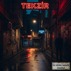 en tehlike mahalle istanbul