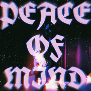 Peace Of Mind