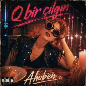 O BİR ÇILGIN (Club Mix Version)