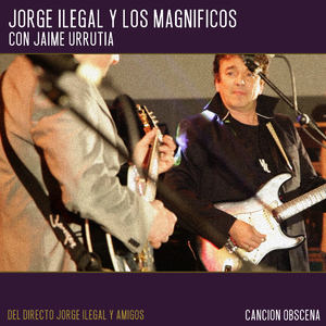 Cuatro Rosas (Directo Jorge Ilegal y Amigos)