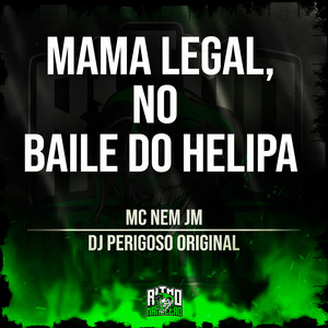 Mama Legal, no Baile do Helipa