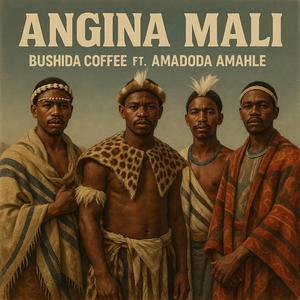 Angina Mali (feat. Amadoda Amahle)