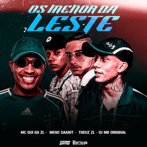 Os Menor da Leste