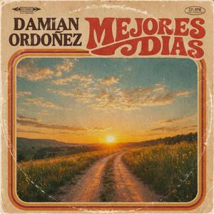 Mejores Dias (Special Version)