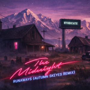 The Midnight - Runaways (Autumn Skeyes Remix)
