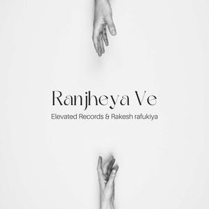 Ranjheya Ve