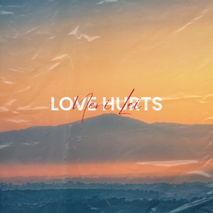 Love Hurts