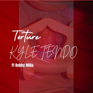 Torture (feat. Bobby Milla)